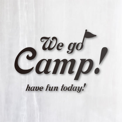 We go Camp! カッティングステッカー つや消しブラック