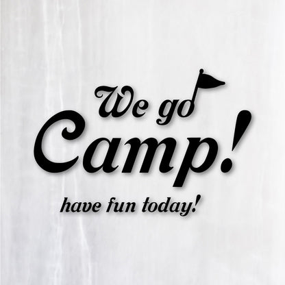 We go Camp! カッティングステッカー ブラック